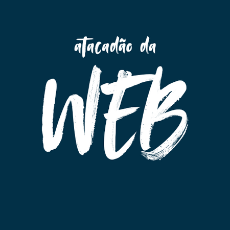 Atacadão da Web